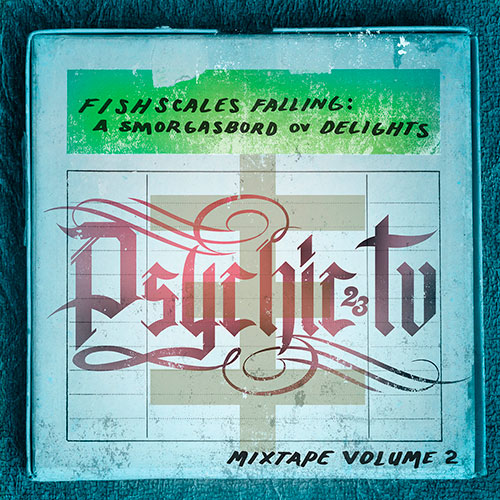 Psychic TV: Fishscales Falling: A Smorgasbord Ov Delights - Mixtape Volume 2 LP